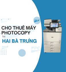 Dịch vụ cho thuê Máy photocopy tại Quận Hai Bà Trưng