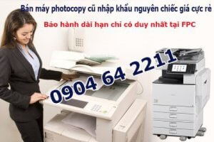 Cách chọn mua máy photocopy đã qua sử dụng vừa tốt mà lại rẻ
